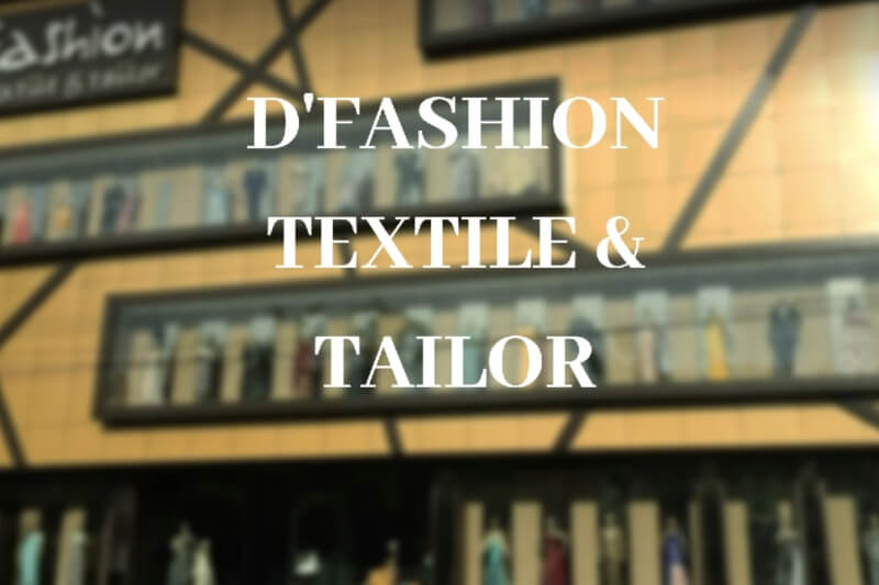 D'Fashion Textile & Tailor